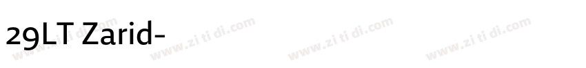 29LT Zarid字体转换 29LT Zarid字体转换